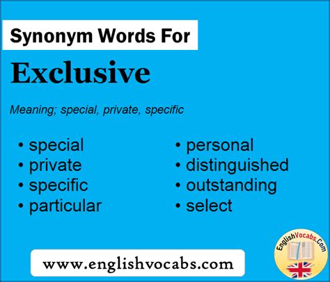 another word for exclusive.